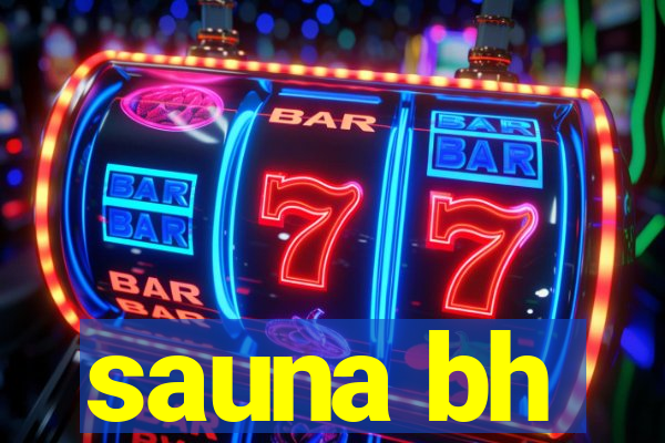 sauna bh